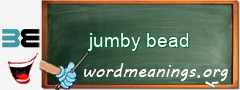 WordMeaning blackboard for jumby bead